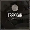 Trekkah - Midnight - EP